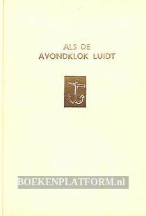 Als de avondklok luidt