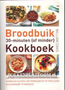 Broodbuik 30 minuten (of minder) kookboek