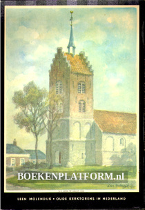 Oude kerktorens in Nederland