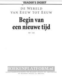 Begin van een nieuwe tijd 1901-1925