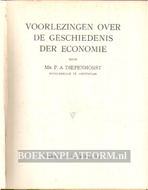 Voorlezingen over de geschiedenis der economie