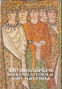De mozaiëken van Ravenna