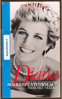 Diana haar zoektocht naar het geluk