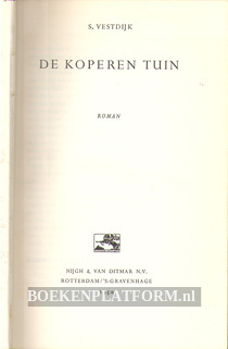 De koperen tuin