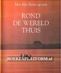 Rond de Wereld - Thuis