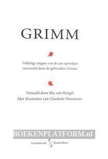 Grimm, volledige uitgave van de 200 sprookjes