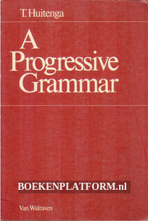 A Progressive Grammar