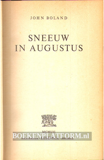 Sneeuw in augustus