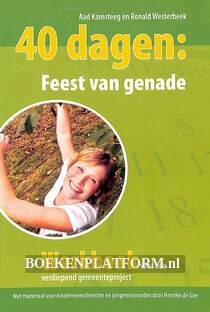 40 dagen: Feest van genade