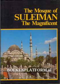 The Mosque of Suleiman the Magnificent