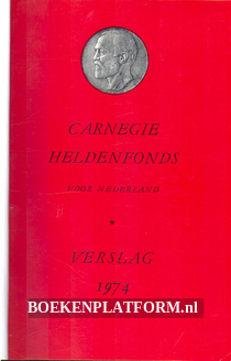 Verslagen Carnegie Heldenfonds voor Nederland 1974 - 1985