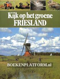 Kijk op het groene Friesland