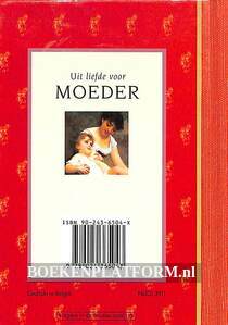 Uit liefde voor Moeder