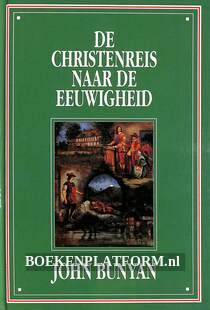 De Christenreis naar de eeuwigheid