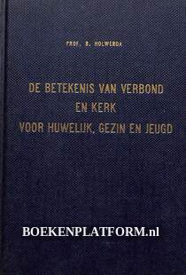 De betekenis van verbond en kerk