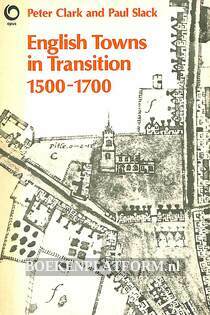 English Town in Transition 1500-1700