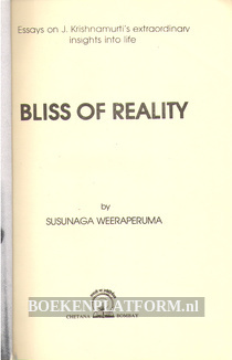 Bliss of Reality