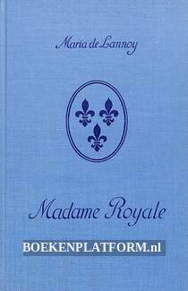 Madame Royale, de prinses in de schaduw **