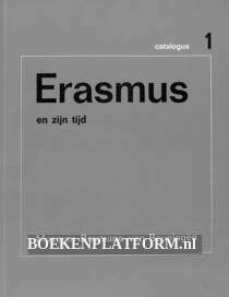 Erasmus en zijn tijd cat. 1