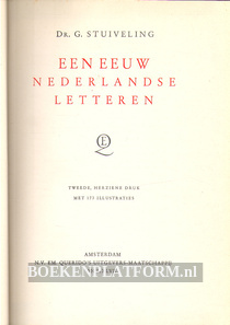 Een eeuw Nederlandse letteren