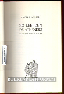 Zo leefden de Atheners