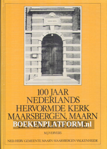100 jaar Nederlands hervormde kerk