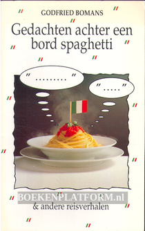 Gedachten achter een bord spaghetti