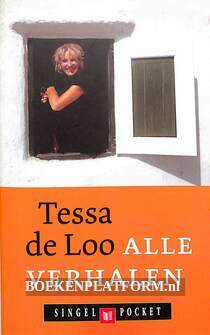 Alle verhalen Tessa de Loo