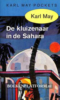 De kluizenaar in de Sahara