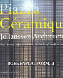 Piazza Ceraminque, Jo Janssen Architecten