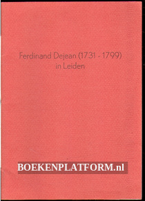 Ferdinand Dejean (1731-1799) in Leiden