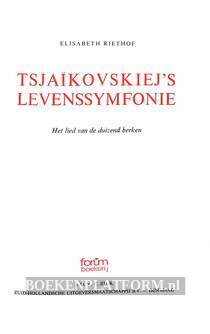 Tsjaikovskiej's levenssymfonie