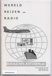Wereldreizen per Radio