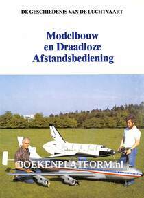 Modelbouw en Draadloze Afstands-bediening