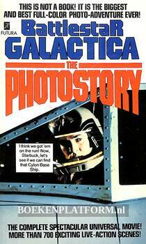 Battlestar Galactica, the Photostory