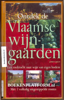 Ontdek de Vlaamse wijngaarden