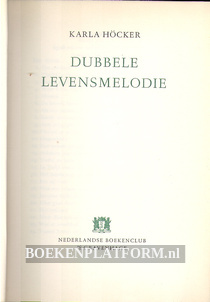 Dubbele levensmelodie