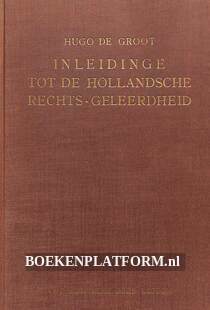 Inleidinge tot de Hollandsche rechts-geleerdheid