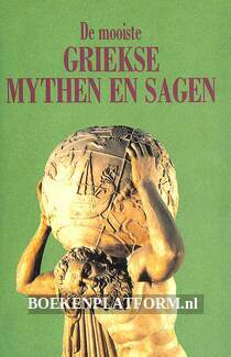 De mooiste Griekse Mythen en Sagen