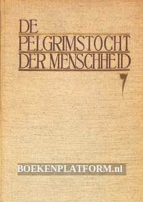 De Pelgrimstocht der Menschheid