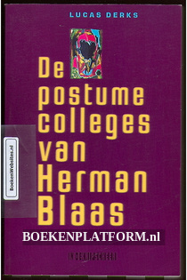 De postume colleges van Herman Blaas