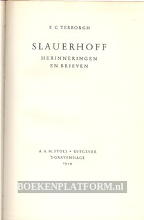 Slauerhof, herinneringen en brieven