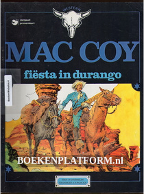 Mac Coy, Fiesta in Durango