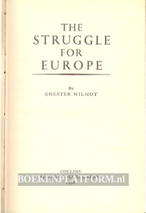 The Struggle for Europe