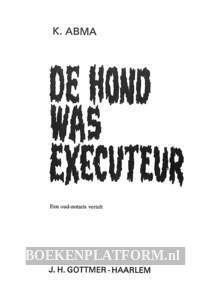 De hond was executeur