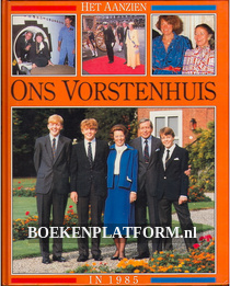 Het aanzien van Ons Vorstenhuis in 1985