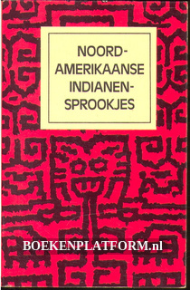 0001 Noord-Amerikaanse Indianen-sprookjes