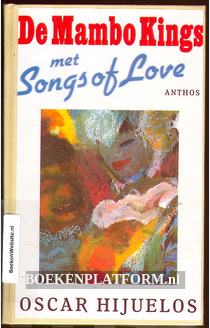 De Mambo Kings met Songs of Love