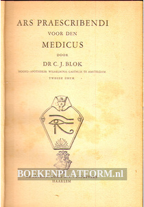 Ars Praescribendi voor den Medicus
