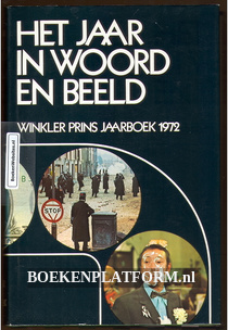 Het jaar in woord en beeld WP Jaarboek 1972